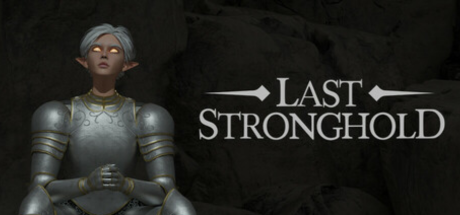 Last Stronghold Free