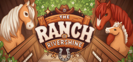 The Ranch of Rivershine Free